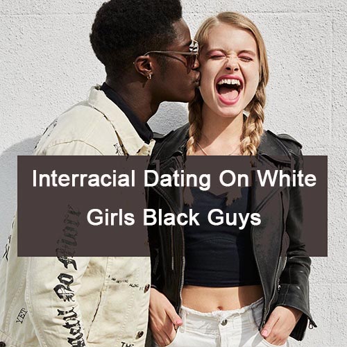 Girls only white black who men date The Reality